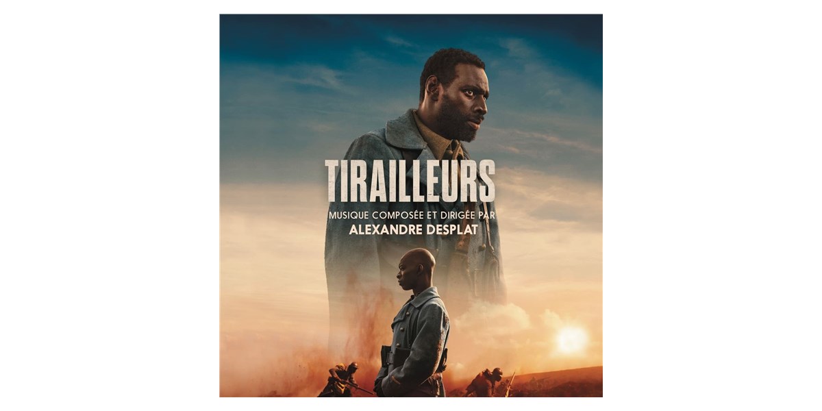 Sony Music Alexandre Desplat - Tirailleurs (Bande Originale)