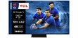 TCL 75MQLED80 (75C805)