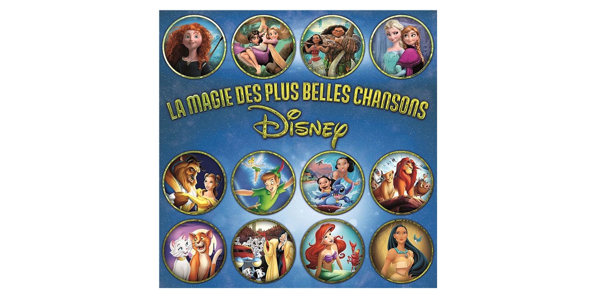Universal Disney - La Magie Des Plus Belles Chansons 