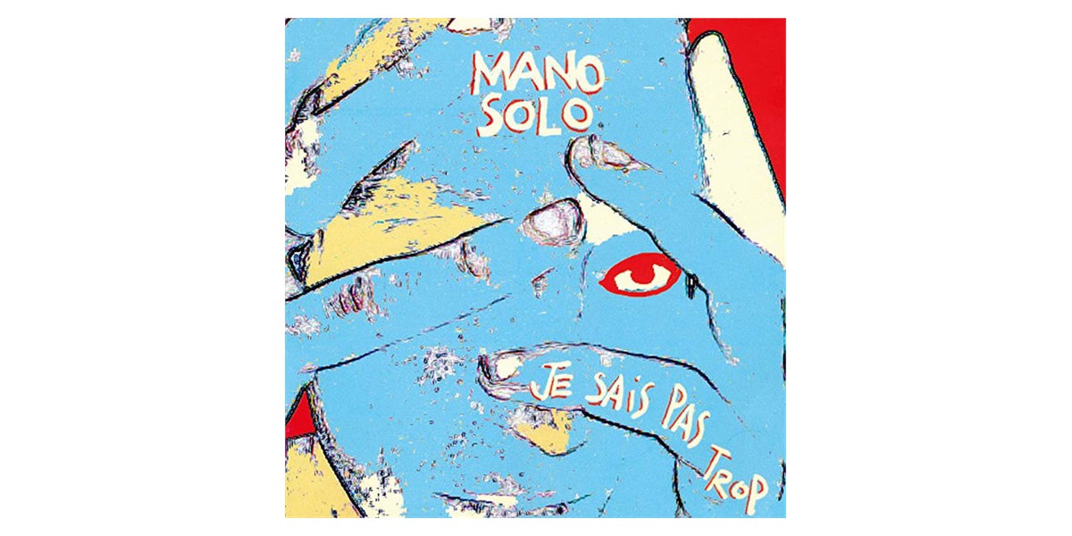 Warner Music Mano Solo - Je Sais Pas Trop