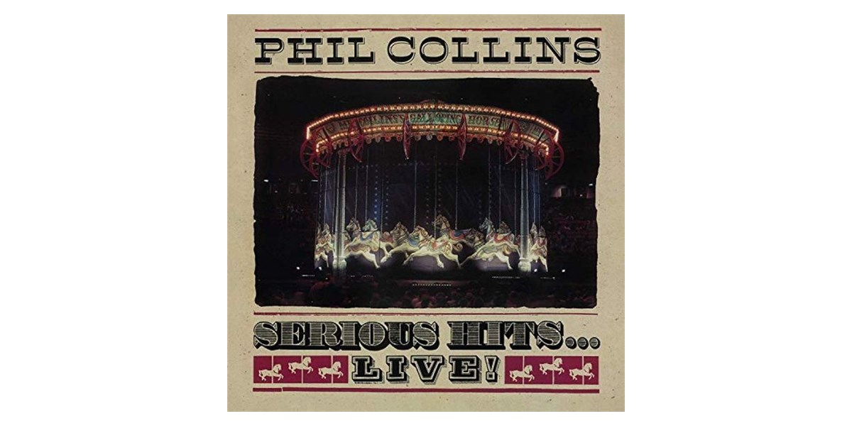 Warner Music Phil Collins - Serious Hits...Live !