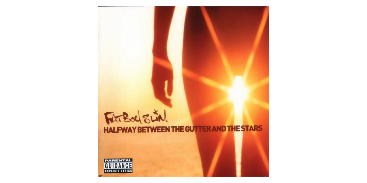 Warner Music Fatboy Slim - Halfway Between The Gutter