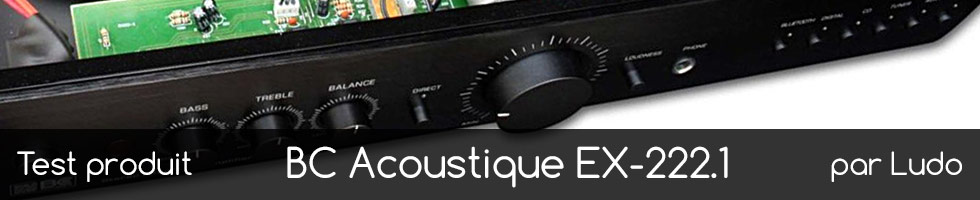 Test du BC Acoustique EX-222.1