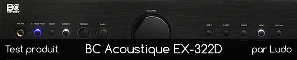 Test du BC Acoustique EX-322D
