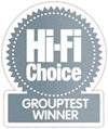 HiFi Choice Grouptest Winner