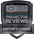 Projector Reviews Editor's Choice
