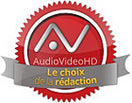 AudioVideo HD le choix de la redaction