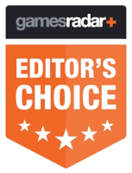 GamesRadar Editor's Choice